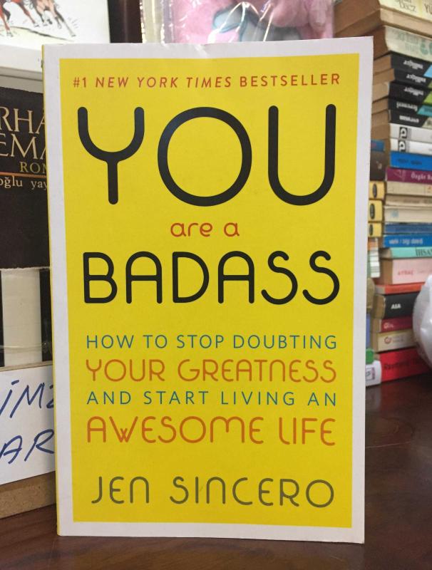 You Are a Badass from Jen Sincero